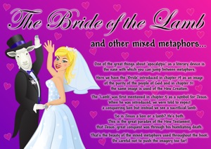 The Bride of the Lamb - and other mixed metaphors...